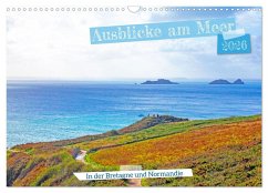 Cover Ausblicke am Meer in der Bretagne und Normadie (Wandkalender 2026 DIN A3 quer), CALVENDO Monatskalender