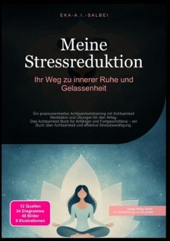 Cover Meine Stressreduktion: Ihr Weg zu innerer Ruhe und Gelassenheit
