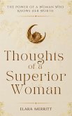Thoughts of a Superior Woman (eBook, ePUB) Thoughts of a Superior Woman (eBook, ePUB)