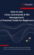 How to Use Linux Commands & File... - Bild 1