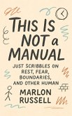 This Is Not a Manual (eBook, ePUB)