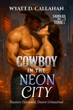 Cover Cowboy in the Neon City (eBook, ePUB)
