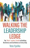 Walking the Leadership Ledge (eBook, ePUB)
