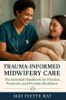Trauma-Informed Midwifery Care (eBook,... - Bild 1
