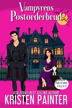 Cover Vampyrens Postorderbrud (Nocturne Falls Svensk, #1) (eBook, ePUB)