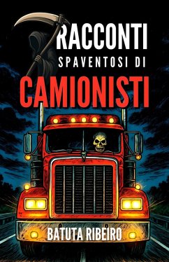 Cover 7 Racconti Spaventosi Di Camionisti (eBook, ePUB)