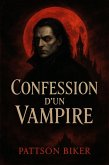 Confession d'un Vampire (eBook, ePUB) Confession d'un Vampire (eBook, ePUB)