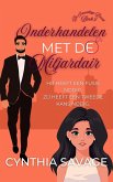 Onderhandelen met de Miljardair (De Onwillige Bruid, #2) (eBook, ePUB)