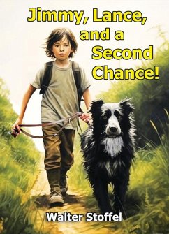 Jimmy, Lance, and a Second Chance! (eBook, ePUB) - Stoffel, Walter
