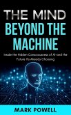 The Mind Beyond The Machine (eBook, ePUB)