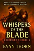 Whispers of the Blade (Bloodbound Chronicles, #11) (eBook, ePUB)