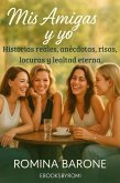 Mis Amigas y yo (eBook, ePUB)