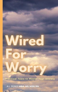 Cover Wired For Worry (eBook, ePUB)