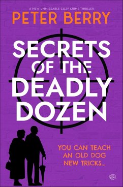 Cover Secrets of the Deadly Dozen (eBook, ePUB)