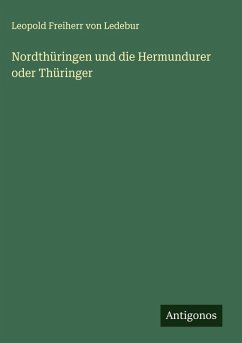 Cover Nordthüringen und die Hermundurer oder Thüringer