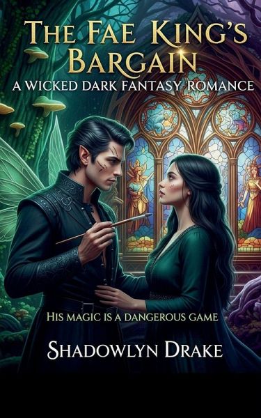 The Fae King's Bargain The Fae King's Bargain