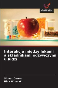 Cover Interakcje mi¿dzy lekami a sk¿adnikami od¿ywczymi u ludzi
