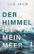 Der Himmel ist mein Meer - Bild 1