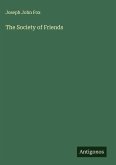 The Society of Friends The Society of Friends