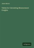 Tables for Calculating Measurement Freights Tables for Calculating Measurement Freights