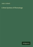 A New System of Phrenology A New System of Phrenology