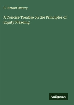 Cover A Concise Treatise on the Principles of Equity Pleading