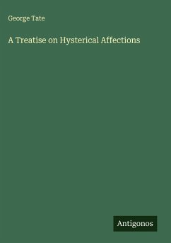 Cover A Treatise on Hysterical Affections