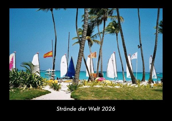 Strände der Welt 2026 Fotokalender DIN A3