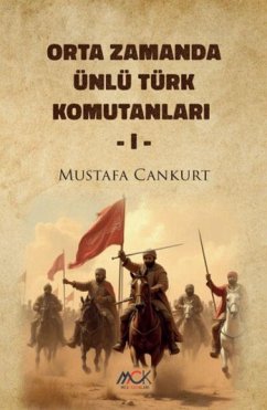 Cover Orta Zamanda Ünlü Türk Komutanlari 1