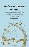 Doganin Izinden Gitmek Doganin Izinden Gitmek