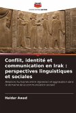 Conflit, identité et communication en Irak : perspectives linguistiques et sociales