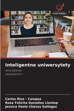 Inteligentne uniwersytety - Rios - Campos, Carlos;Gonzáles Llontop, Rosa Felicita;Chávez Gallegos, Jessica Paola Inteligentne uniwersytety - Rios - Campos, Carlos;Gonzáles Llontop, Rosa Felicita;Chávez Gallegos, Jessica Paola