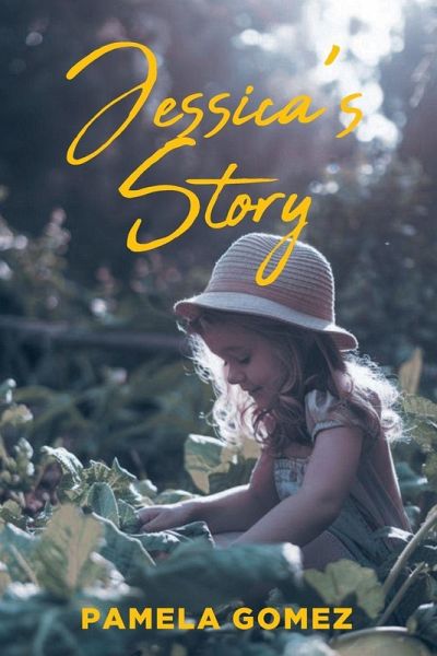 Jessica's Story Jessica's Story