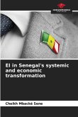 EI in Senegal's systemic and economic transformation EI in Senegal's systemic and economic transformation