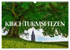 Kirchturmspitzen (Wandkalender 2026 DIN A3 quer), CALVENDO Monatskalender Kirchturmspitzen (Wandkalender 2026 DIN A3 quer), CALVENDO Monatskalender