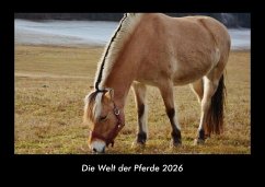 Cover Die Welt der Pferde 2026 Fotokalender DIN A3