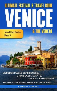 Cover Ultimate Festival & Travel Guide Venice & the Veneto