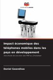 Impact économique des téléphones mobiles dans les pays en développement