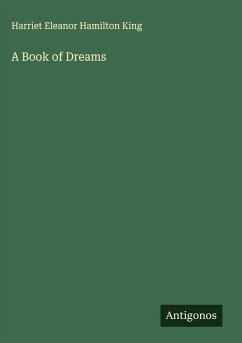 A Book of Dreams - Hamilton King, Harriet Eleanor