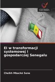 EI w transformacji systemowej i gospodarczej Senegalu