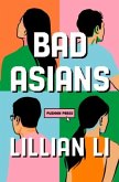 Bad Asians Bad Asians