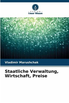 Staatliche Verwaltung, Wirtschaft, Preise - Marushchak, Vladimir