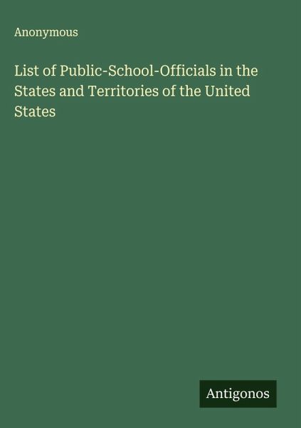 List of Public-School-Officials in the States and Territories of the United States List of Public-School-Officials in the States and Territories of the United States