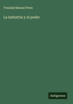 Cover La industria y el poder