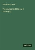 The Biographical History of Philosophy