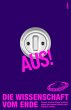 Aus! Die Wissenschaft vom Ende (eBook,... - Bild 1