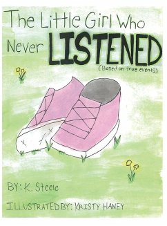 Cover The Little Girl Who Never Listened