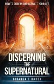 Discerning the Supernatural