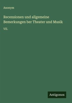 Cover Recensionen und allgemeine Bemerkungen ber Theater und Musik