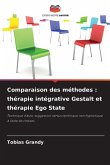 Comparaison des méthodes : thérapie intégrative Gestalt et thérapie Ego State